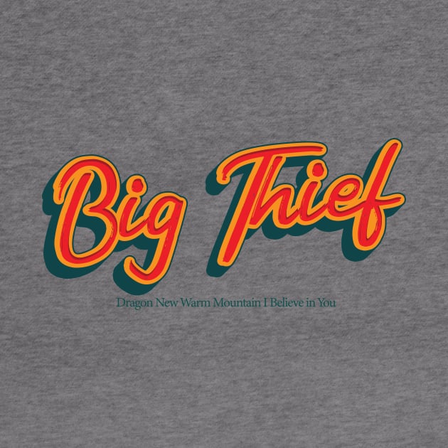 Big Thief by PowelCastStudio